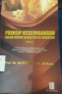Image of Prinsip Keseimbangan dalam Hukum Kepailitan di Indonesia